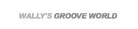 WALLY'S GROOVE WORLD